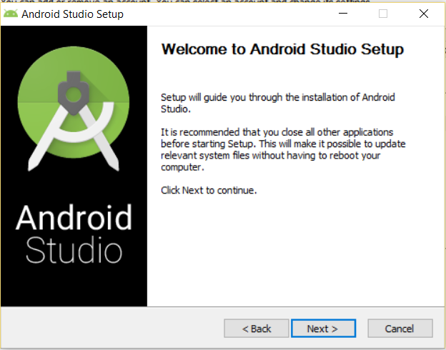 Android Studio setup begins - Setup Android Environment