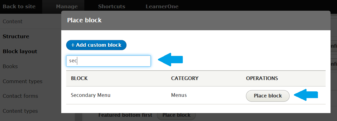 Search Secondary Menu in Drupal Place Block Sidebar first section