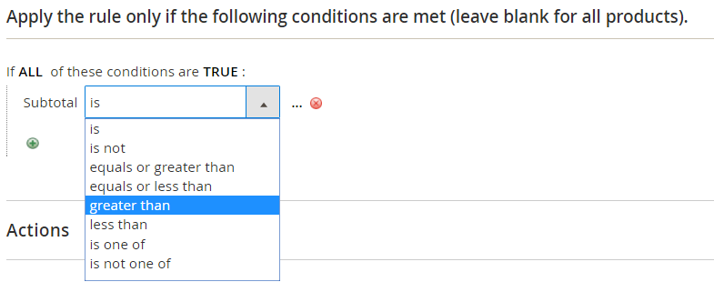 Select greater than for Magento cart price rule condition