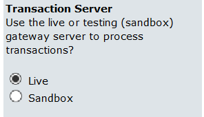 Live or Sandbox Transaction Server for osCommerce