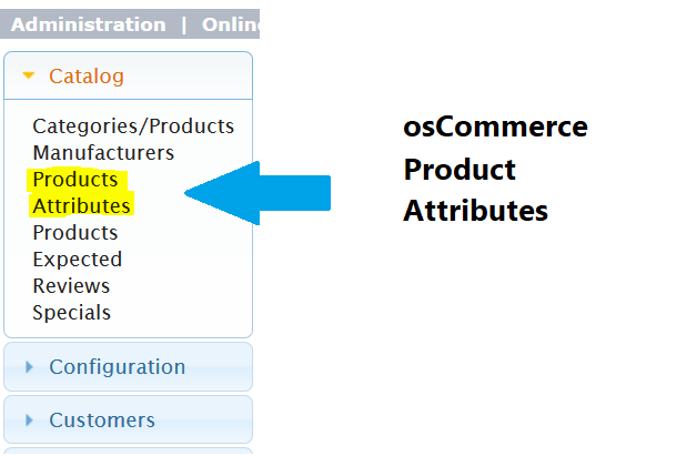 Reaching osCommerce Product Attributes section