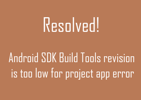 Solve-Android Studio-Revision-Error