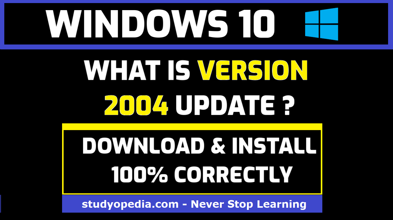 Windows 10 Feature Update version 2004