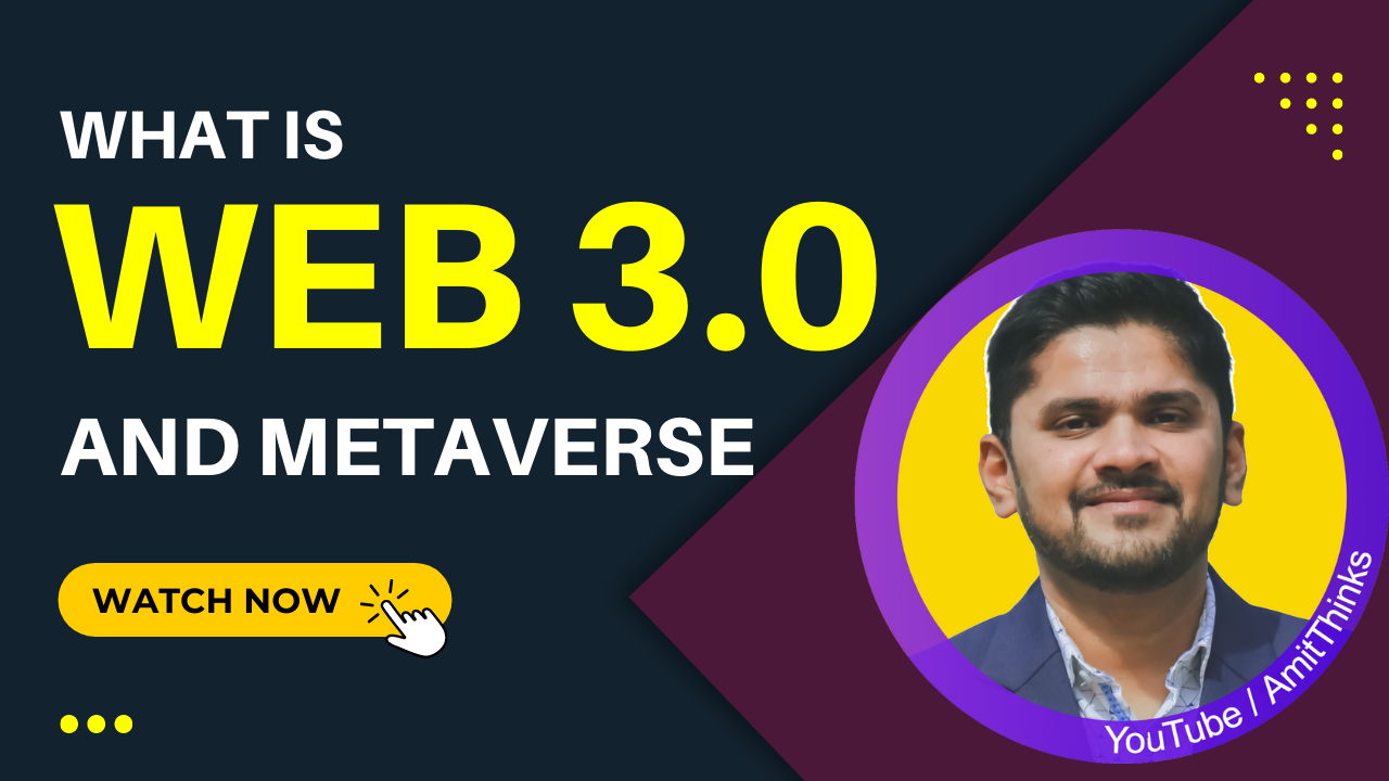 Web 3.0 and Metaverse