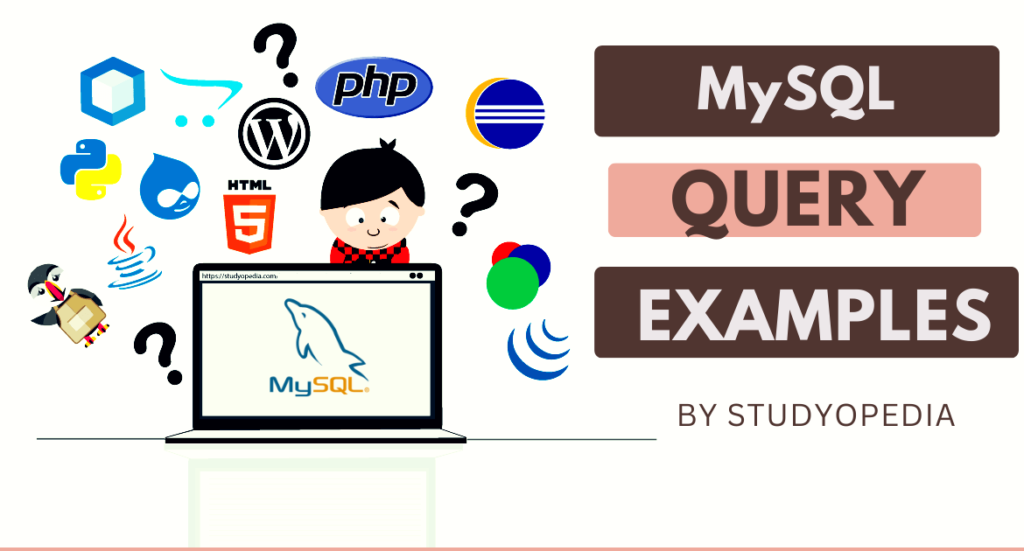 MySQL Query Examples Studyopedia