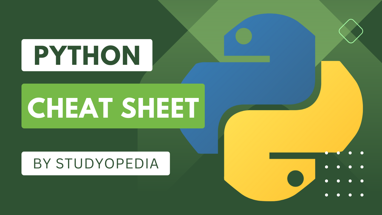 Python Cheat Sheet - Studyopedia