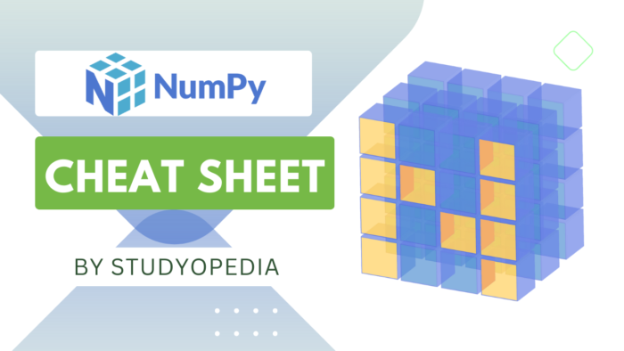 NumPy Cheat Sheet - Studyopedia