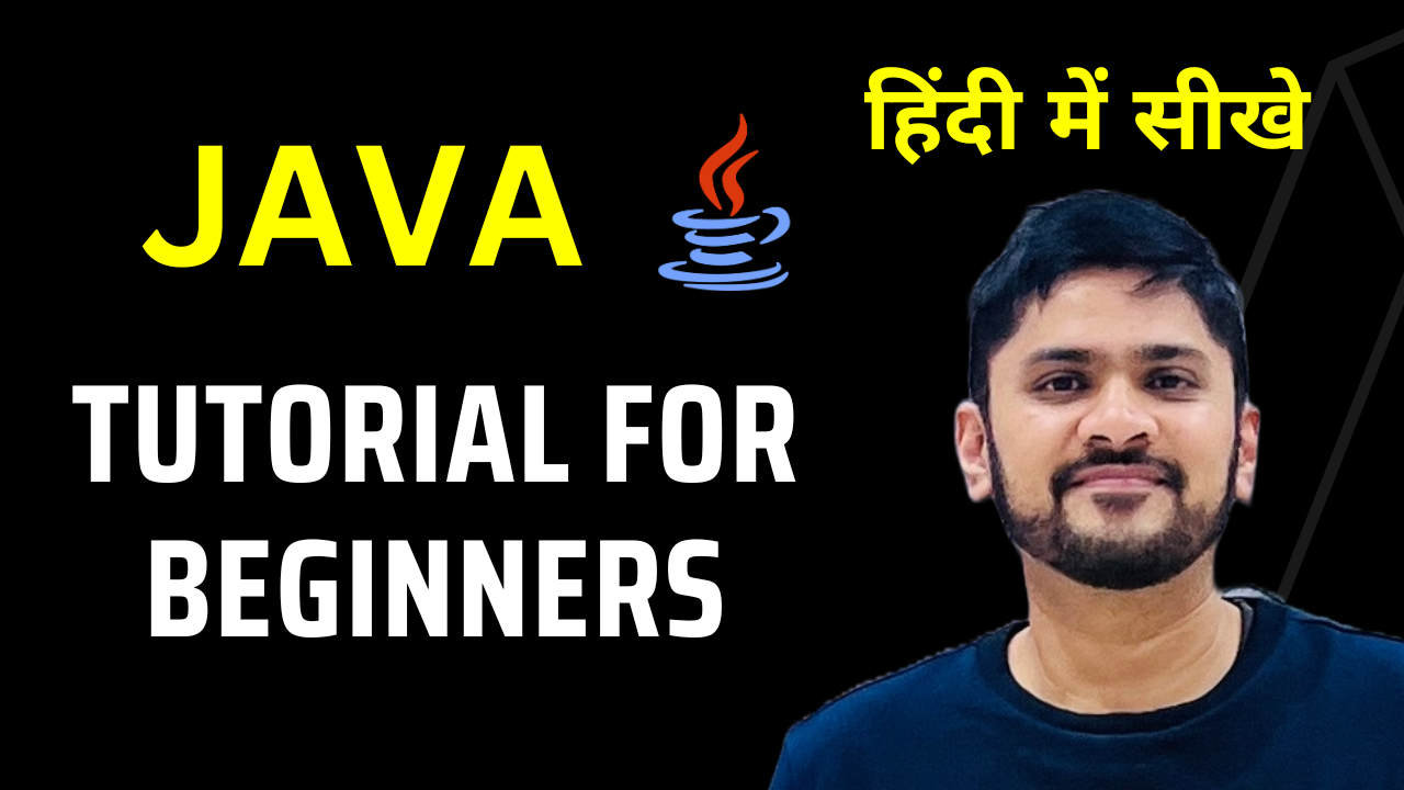 Learn Java in Hindi Java Tutorial Playlist (Hindi)