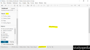 14. Sheets on the left will be dragged for the Tableau Dashboard
