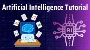 Artificial Intelligence Tutorial