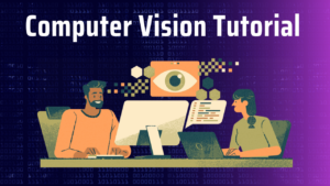 Computer Vision Tutorial