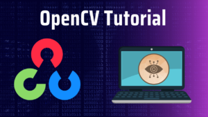 OpenCV Tutorial